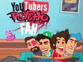 खेल YouTubers साइको फैन  ऑनलाइन