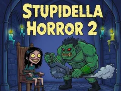 खेल Stupidella Horror 2 ऑनलाइन