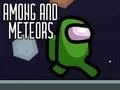 खेल Among and Meteors ऑनलाइन
