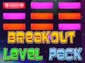 खेल Breakout Level Pack ऑनलाइन