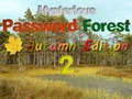 खेल Mysterious Password Forest Autumn Edition 2 ऑनलाइन
