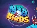 खेल Mad Birds ऑनलाइन