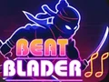 खेल Beat Blader ऑनलाइन
