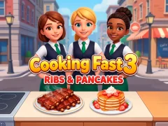 खेल Cooking Fast 3: Ribs and Pancakes ऑनलाइन