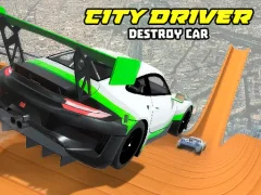 खेल City Driver: Destroy Car ऑनलाइन