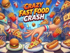 खेल Crazy Fast Food Crash ऑनलाइन