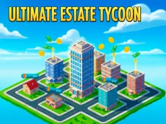 खेल Ultimate Estate Tykoon ऑनलाइन
