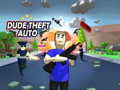 खेल Dude Theft Auto ऑनलाइन