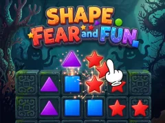 खेल Shape Fear and Fun ऑनलाइन
