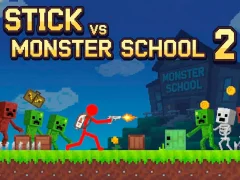 खेल Stick vs Monster School 2 ऑनलाइन