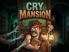 खेल Cry Mansion ऑनलाइन
