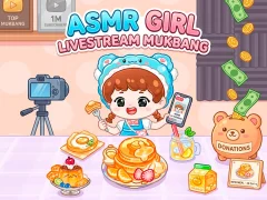 खेल ASMR Girl: Livestream Mukbang ऑनलाइन