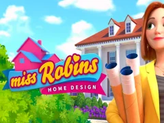 खेल Miss Robins Home Design ऑनलाइन