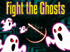 खेल Fight the Ghosts ऑनलाइन