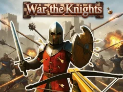 खेल War the Knights ऑनलाइन