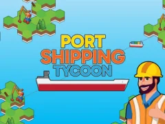 खेल Port Shipping Tycoon ऑनलाइन