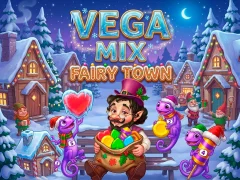 खेल Vega Mix: Fairy Town ऑनलाइन
