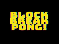 खेल Block break pong! ऑनलाइन