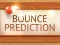 खेल Bounce Prediction ऑनलाइन