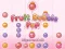 खेल Fruit Bubble Pop ऑनलाइन