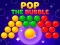 खेल Pop the Bubble ऑनलाइन