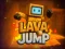 खेल Lava Jump ऑनलाइन