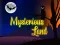 खेल Mysterious Land ऑनलाइन