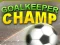 खेल Goalkeeper champion ऑनलाइन