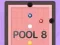 खेल Pool 8 ऑनलाइन