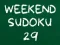 खेल Weekend Sudoku 29 ऑनलाइन