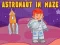 खेल Astronaut in Maze ऑनलाइन