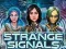 खेल Strange Signals ऑनलाइन