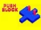 खेल Push Block ऑनलाइन