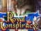 खेल Royal Conspiracy ऑनलाइन
