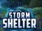 खेल Storm Shelter ऑनलाइन