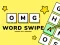 खेल OMG Word Swipe ऑनलाइन