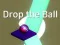 खेल Drop the Ball ऑनलाइन