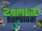 खेल Zombie survival ऑनलाइन