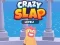 खेल Crazy Slap ऑनलाइन