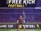 खेल Free Kick Football ऑनलाइन