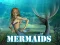 खेल Mermaids ऑनलाइन