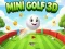 खेल Mini Golf 3D ऑनलाइन