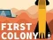 खेल First Colony ऑनलाइन