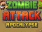 खेल Zombie Attack: Apocalypse ऑनलाइन
