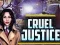 खेल Cruel Justice ऑनलाइन