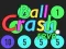 खेल Ball crash FRVR ऑनलाइन