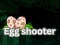 खेल Egg shooter ऑनलाइन