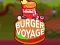 खेल Burger Voyage ऑनलाइन