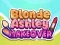 खेल Blonde Ashley Makeover ऑनलाइन