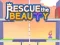खेल Rescue The Beauty ऑनलाइन